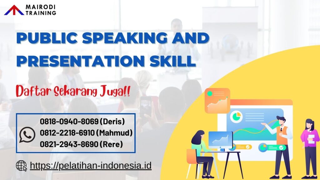 Pelatihan Public Speaking and Presentation Skill