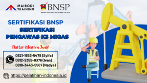 Sertifikasi Pengawas K3 MIGAS