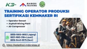 Training Operator Produksi - Sertifikasi Kemnaker RI