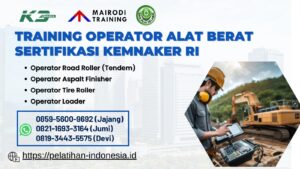 Sertifikasi Operator Alat Berat- Kemnaker RI