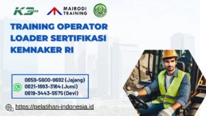 Operator Loader - Sertifikasi Kemnaker RI 2023