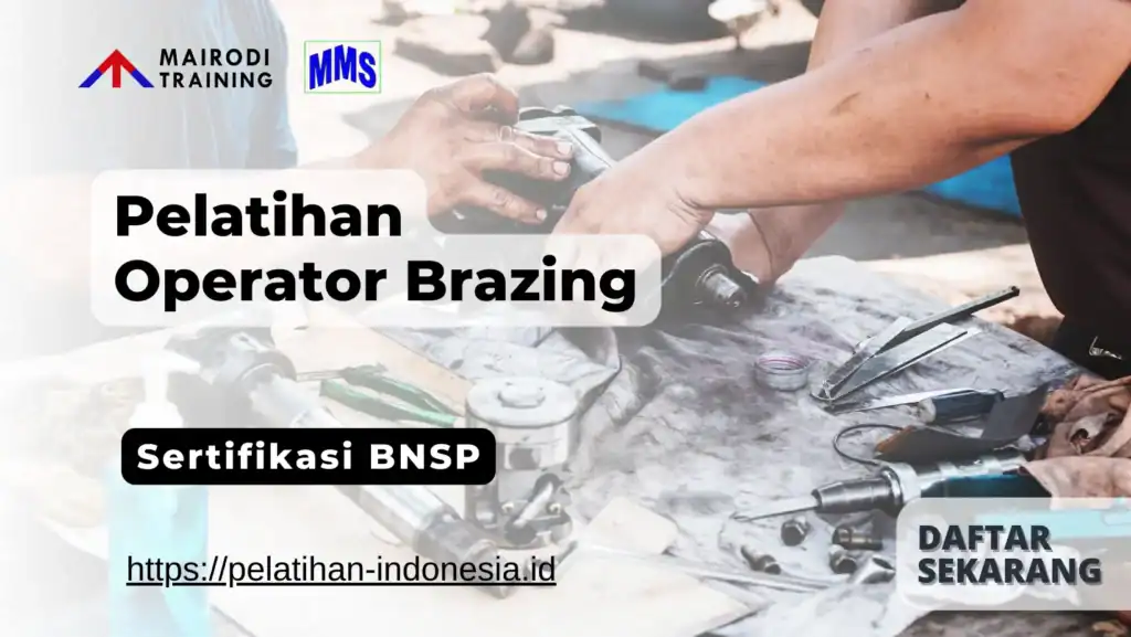 pelatihan operator brazing