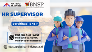Pelatihan HR Supervisor Sertifikasi BNSP - Mairodi Training