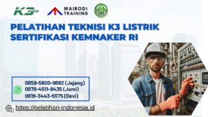 Pelatihan Teknisi K3 listrik Kemnaker RI