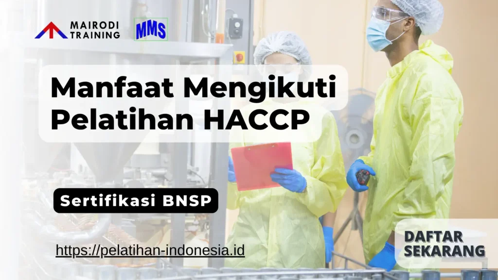manfaat mengikuti pelatihan haccp