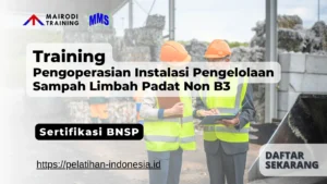 Pengoperasian Instalasi Pengelolaan Sampah Limbah Padat Non B3