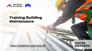 Training Building Maintenance Mairodi Training