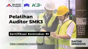 pelatihan auditor smk3