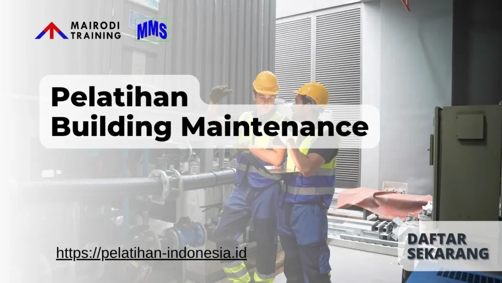 pelatihan building maintenance