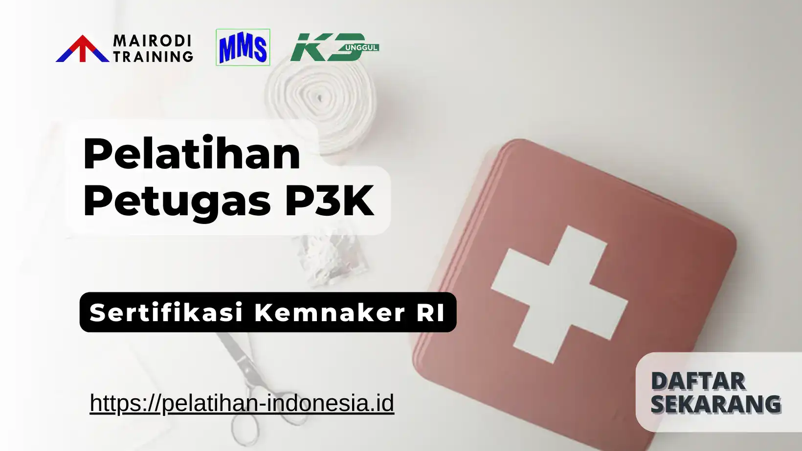 Pelatihan Petugas P3K Kemnaker RI