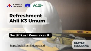 refreshment ahli k3 umum