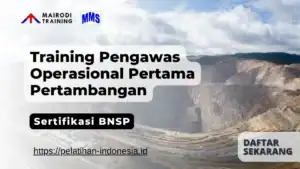 training pop pertambangan bnsp
