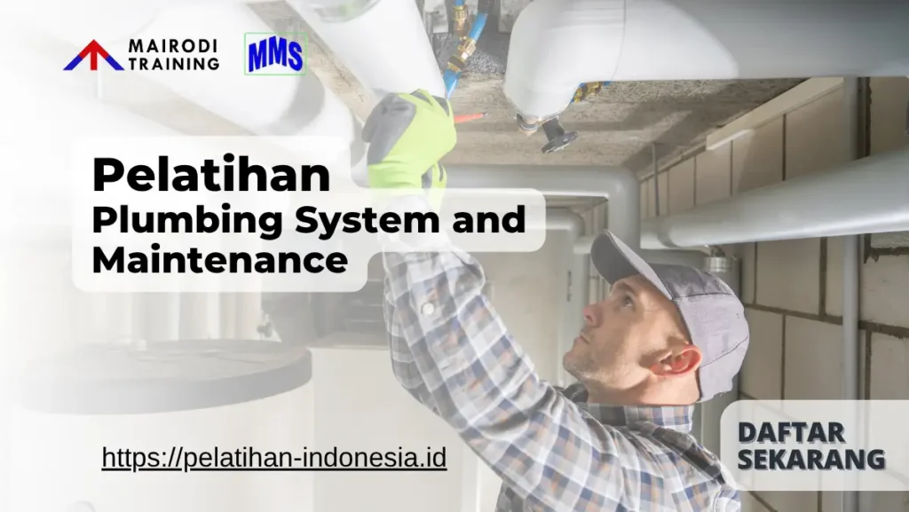 Pelatihan Plumbing System Maintenance