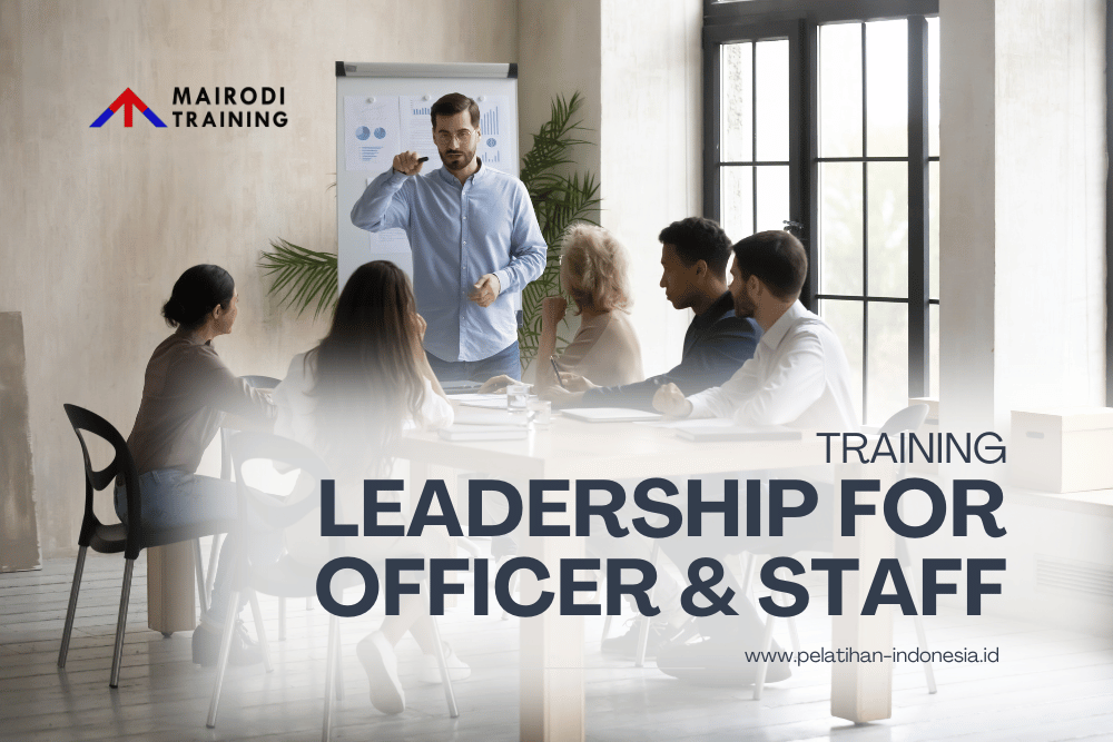 Training Leadership FOR OFFICER & STAFF