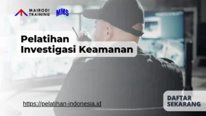 pelatihan investigasi keamanan