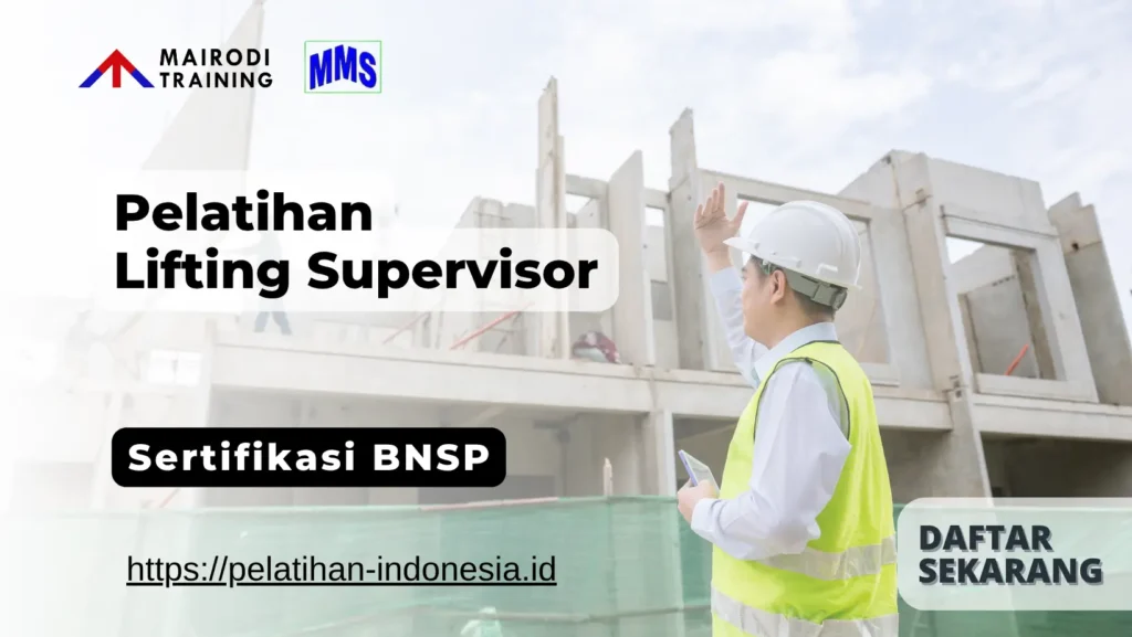 pelatihan lifting supervisor
