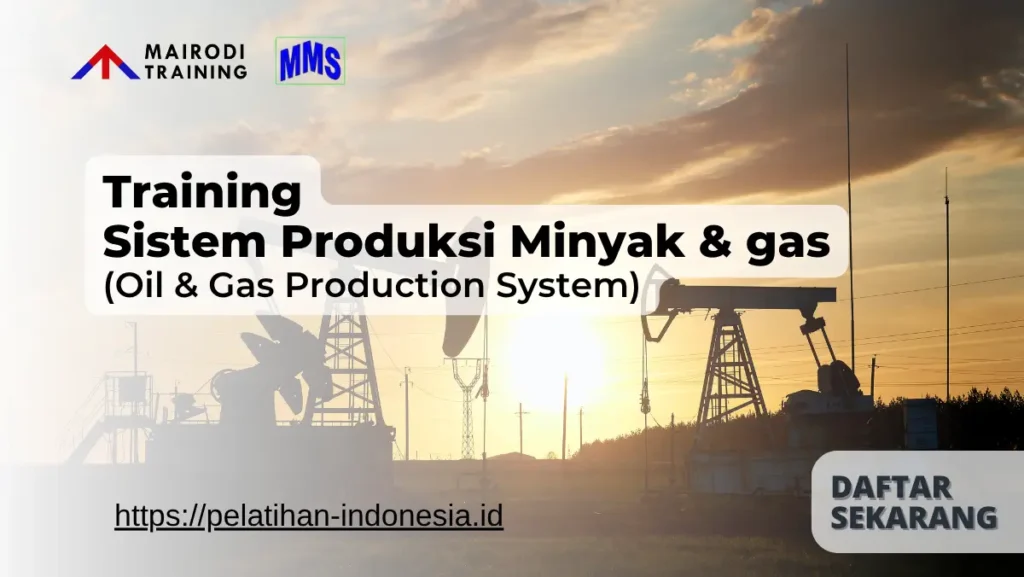 Training Sistem Produksi Migas