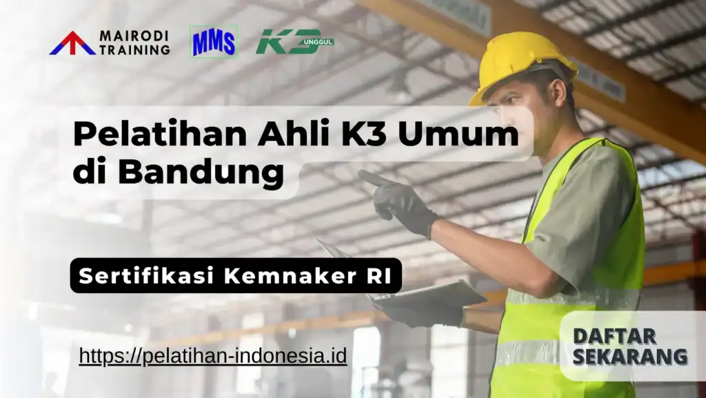 pelatihan ahli k3 umum di bandung