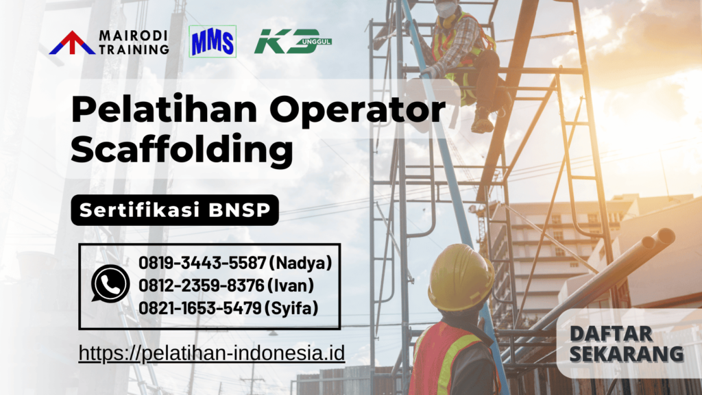 pelatihan operator scaffolding