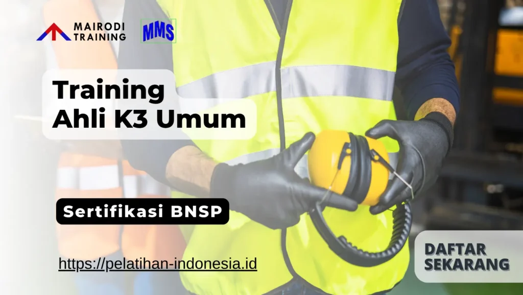 ahli k3 umum sertifikasi bnsp