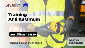 ahli k3 umum sertifikasi bnsp