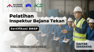 Pelatihan Inspektur Bejana Tekan
