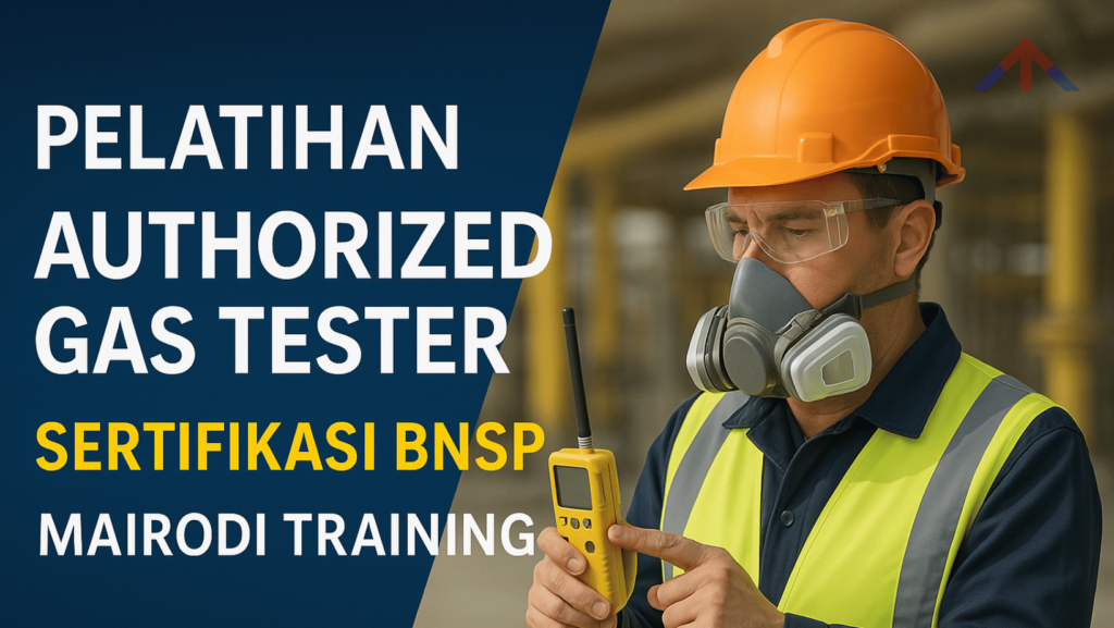 pelatihan authorized gas tester