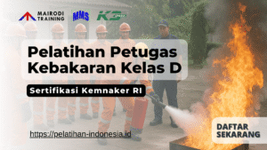 pelatihan petugas kebakaran kelas d