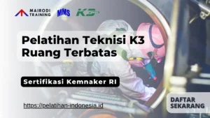 pelatihan teknisi k3 ruang terbatas