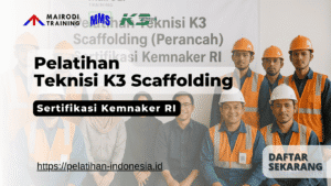 pelatihan teknisi k3 scaffolding