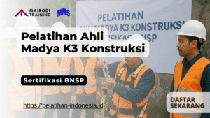 pelatihan ahli madya konstruksi