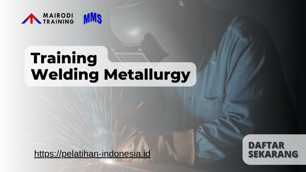 training welding metallurgy