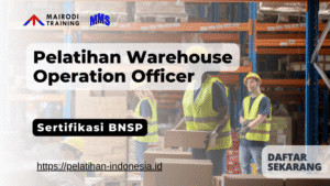 pelatihan warehouse operation officer sertifikasi bnsp