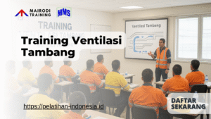 training ventilasi tambang