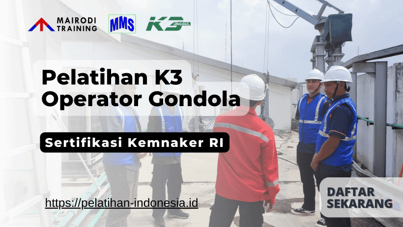 pelatihan operator gondola sertifikasi kemnaker