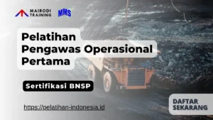 Pelatihan Pengawas Operasional Pertama