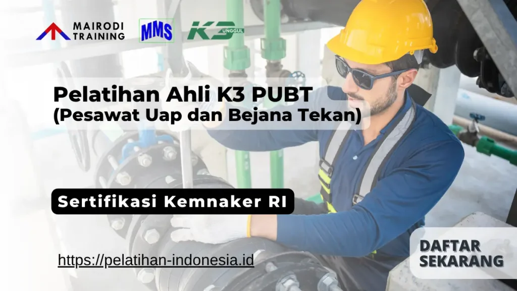 pelatihan ahli k3 pubt