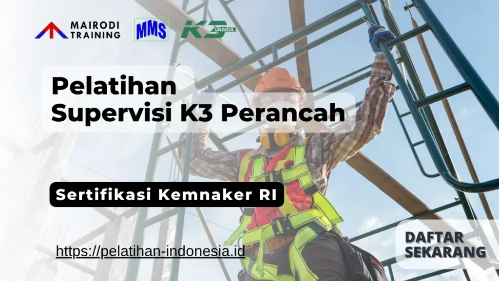 pelatihan supervisi k3 perancah