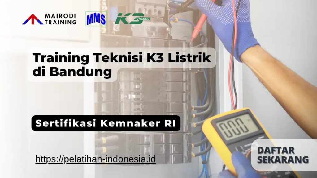 training teknisi k3 listrik di bandung