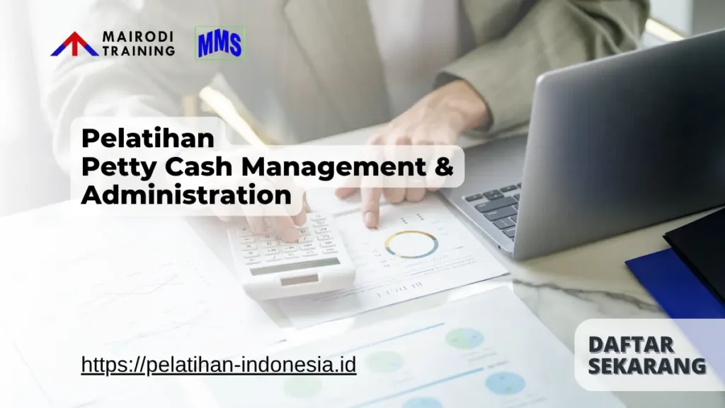 Pelatihan Petty Cash Management & Administration