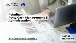 Pelatihan Petty Cash Management & Administration