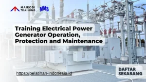Training Electrical Power Generator Operation, Protection and Maintenance Mairodi Training