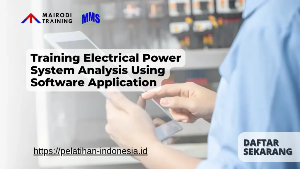 Training Electrical Power System Analysis Using Software Application Mairodi Training