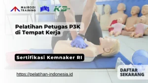 pelatihan petugas p3k di tempat kerja sertifikasi kemnaker RI