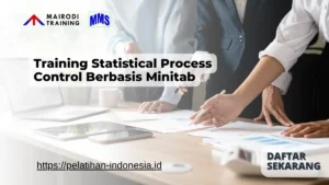 Training Statistical Process Control Berbasis Minitab Mairodi Training