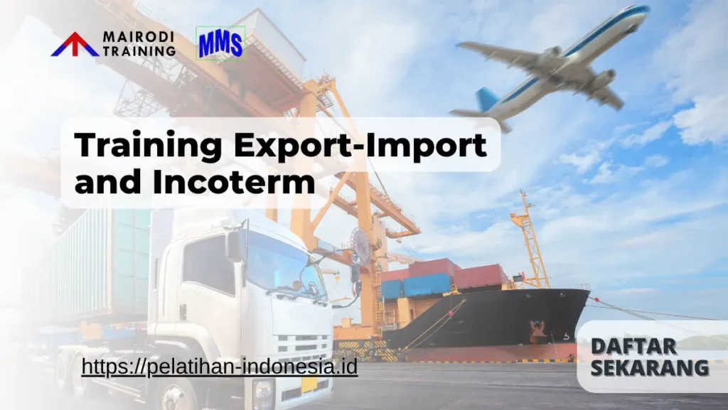 Training export import and incoterm Mairodi Training