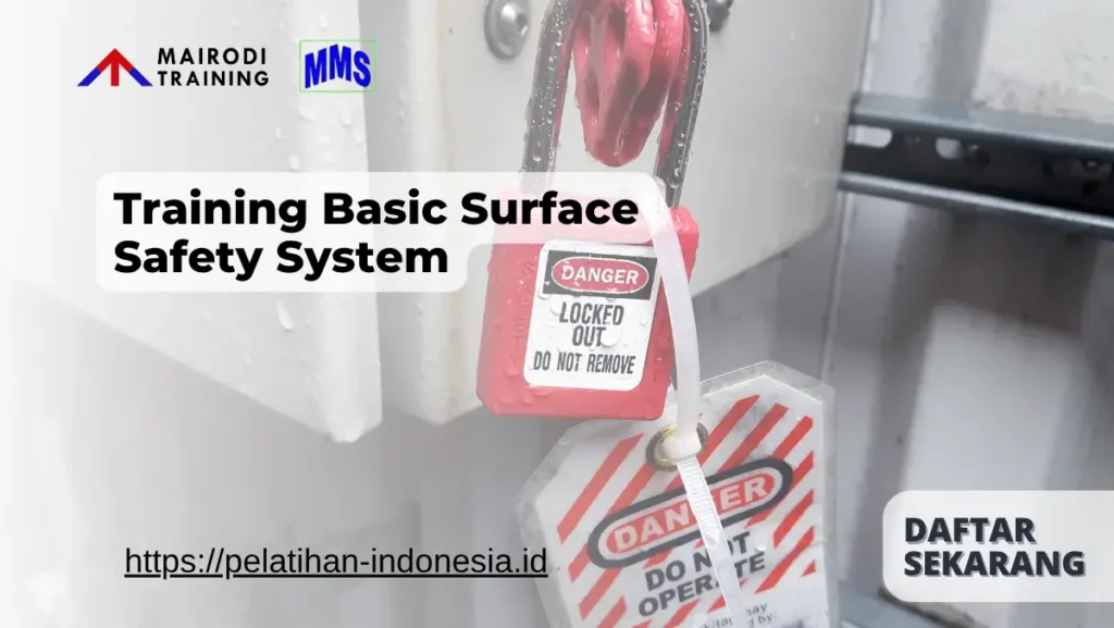 Training Basic Surface Safety System Mairodi Training