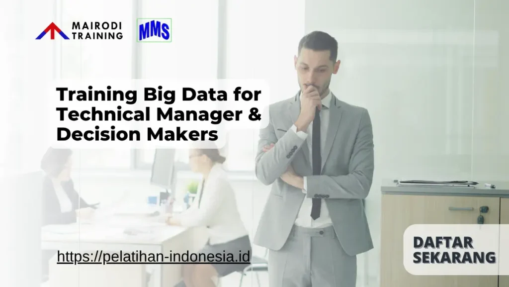 Training Big Data for Technical Manager & Decision Makers Mairodi Training