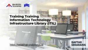 Training Information Technology Infrastructure Library (ITIL) Mairodi Training