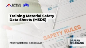 Training Material Safety Data Sheets (MSDS) Mairodi Training